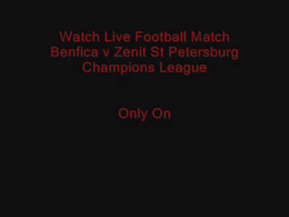 Benfica vs Zenit St Petersburg  Live stream 6th March 2012