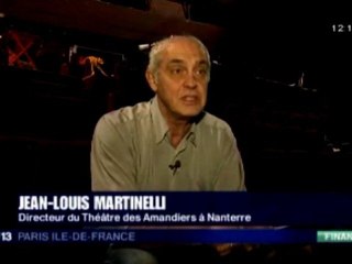 Interview de Jean-Louis Martinelli - 12/13 de France 3 - 6 Mars 2012