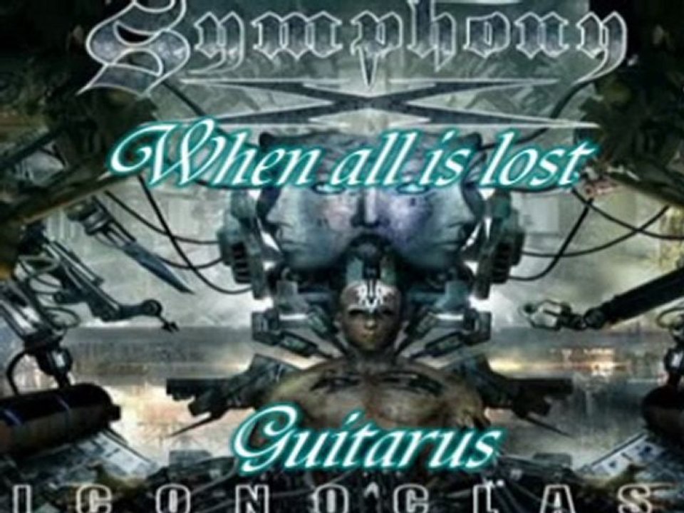 Symphony x - When all is lost