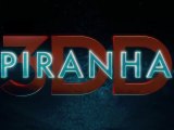 Piranha 3DD Trailer [VO]