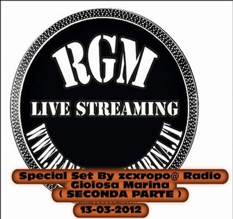 13-03-2012 ( SECONDA PARTE ) Special Set by zcxropo@Radio Gioiosa Marina