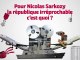 La république irréprochable de Nicolas Sarkozy ? 5 ans de scandales