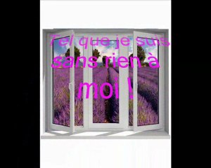 Tel que je suis sans rien à moi !