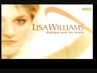 Lisa Williams dialogue avec les morts