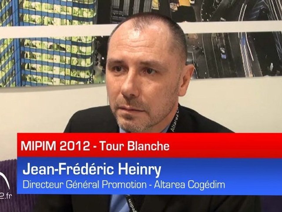 MIPIM 2012 : la Tour Blanche
