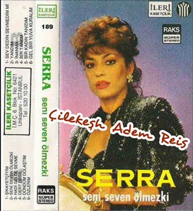 Serra Sarıkaya - Bir Tanem
