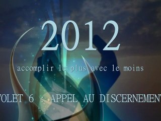 RaveNewYear2012_Volet #6, Appel au discernement
