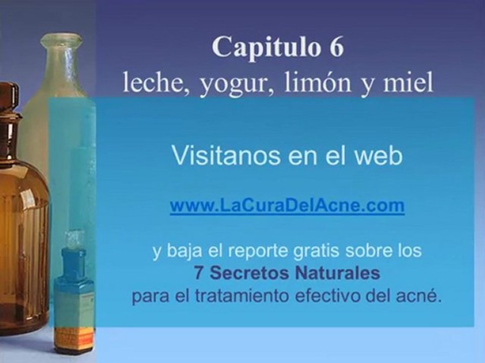 Remedios del acné capitulo 6