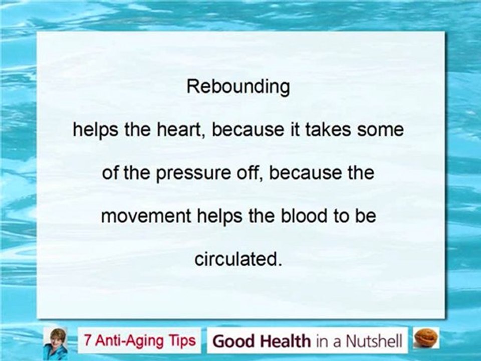 GHIAN Anti Aging Tips - Rebounding