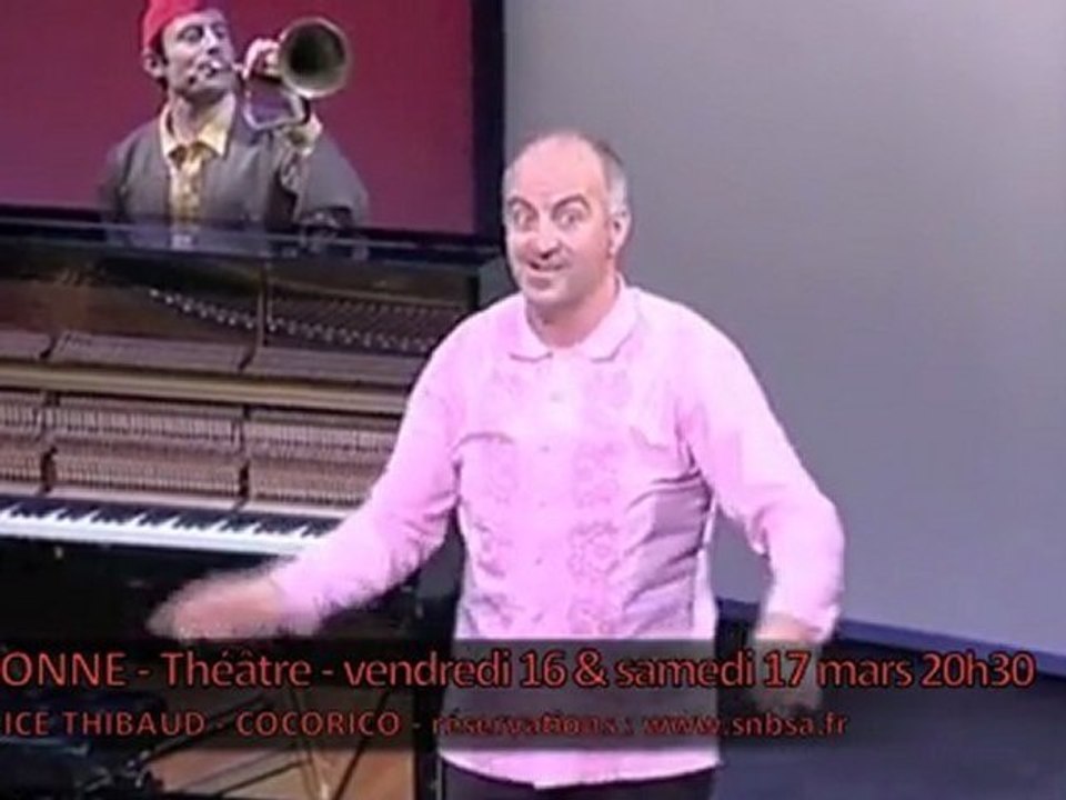 SNBSA - PATRICE THIBAUD - COCORICO - 16 & 17 MARS 2012 - BAYONNE THÉÂTRE