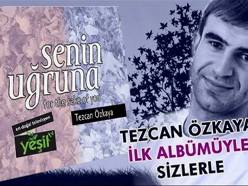 Tezcan Özkaya "HAZIRLA KENDİNİ" Yeni (2012)