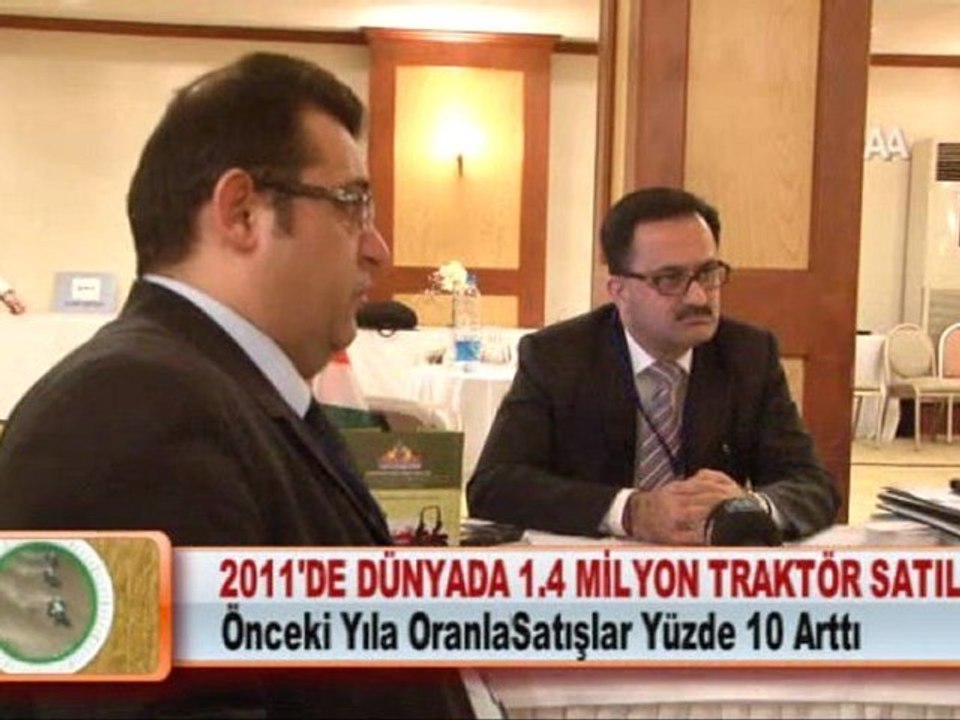 2011’DE DÜNYADA 1.4 MİLYON TRAKTÖR SATILDI   09.03.2012