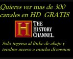 TELEVISION GRATIS POR INTERNET The history Channe en vivo