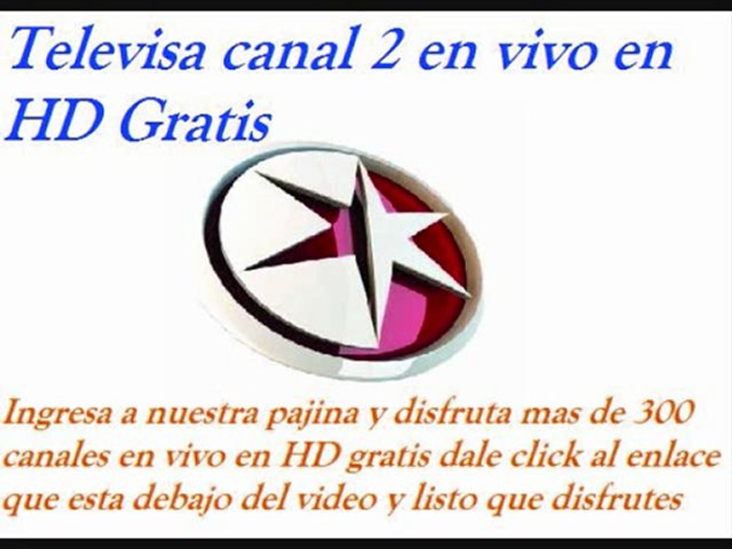 TELEVISION GRATIS POR INTERNET Televisa Canal 2 en Vivo - Vídeo Dailymotion