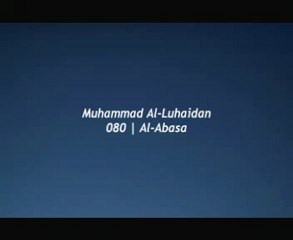 coran Sourate 80 Al-Luhaidan