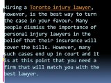 A Toronto Injury Lawyer is Your Best Line of Support After an Accident