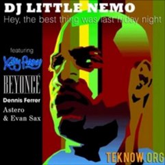 DJ Little Nemo - Katy Perry vs Beyoncé vs Dennis Ferrer