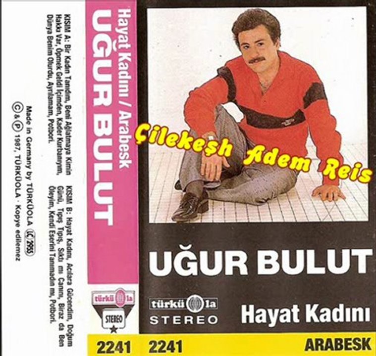 Uğur Bulut - Bir Kadın Tanıdım