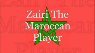 Zairi Le Talentueux Marocain
