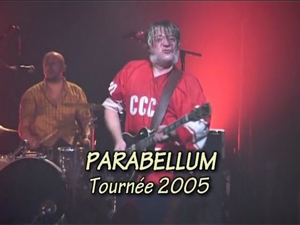 PARABELLUM - La tournée 2005