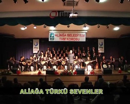 ALİAĞA BELEDİYESİ THM KIŞ KONSERİ 2011-1 BÖLÜM