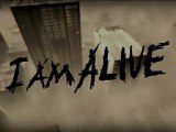 [Découverte] I am Alive - HD