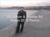 Dj Linkon & Brindar Ali Rabın 2012 Remix