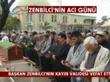 KOZAN TV_BAŞKAN ZENBİLCİ'NİN KAYIN VALİDESİ VEFAT ETTİ