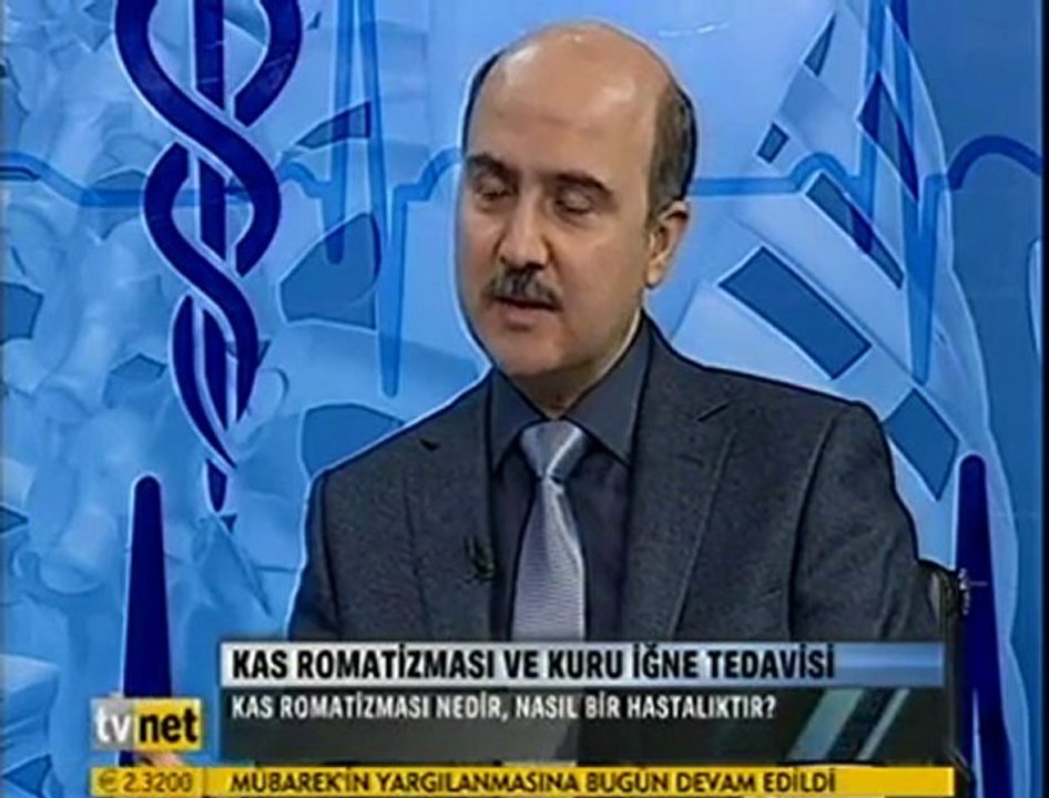 Kuru İğne - Kas Romatizması, Uzm Dr Serdar SARAÇ TVNET Poliklinik Programı, Bölüm-1  Şubat 2012