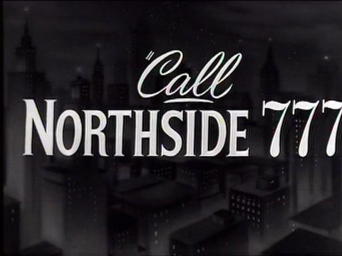 1948 - Appelez Nord 777 - Henry Hathaway