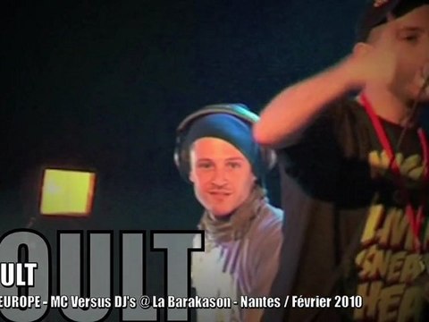 NOULT, Mc Versus Dj's @ EOW Europe 2010, Nantes