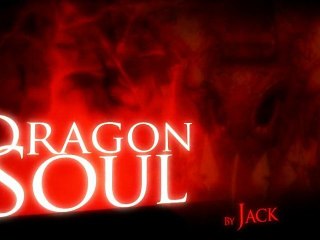 Dragon Soul Trailer by Jack - starring Method Guild