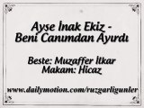 Ayşe İnak Ekiz-Beni Canımdan Ayırdı