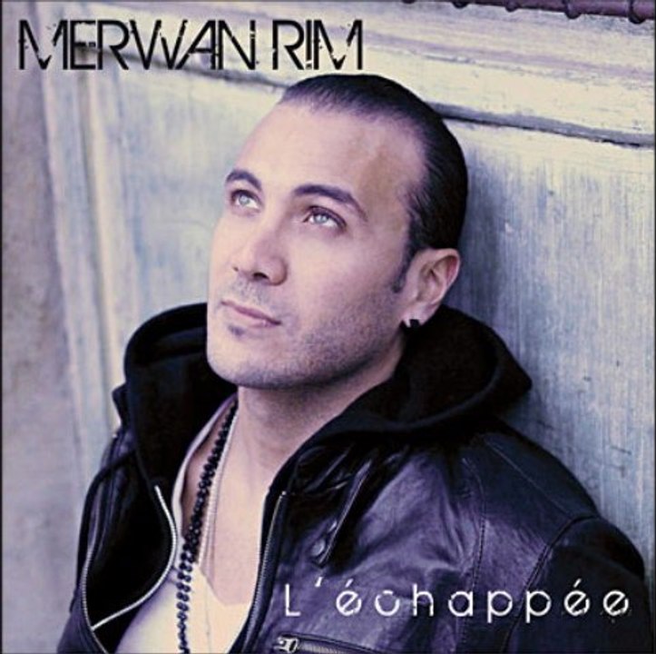 Merwan Rim - L'échappée - Dors.