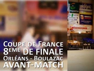 Avant-Match - 8ème Coupe de France - à Boulazac