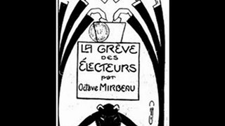 La Grève des Electeurs - Octave Mirbeau