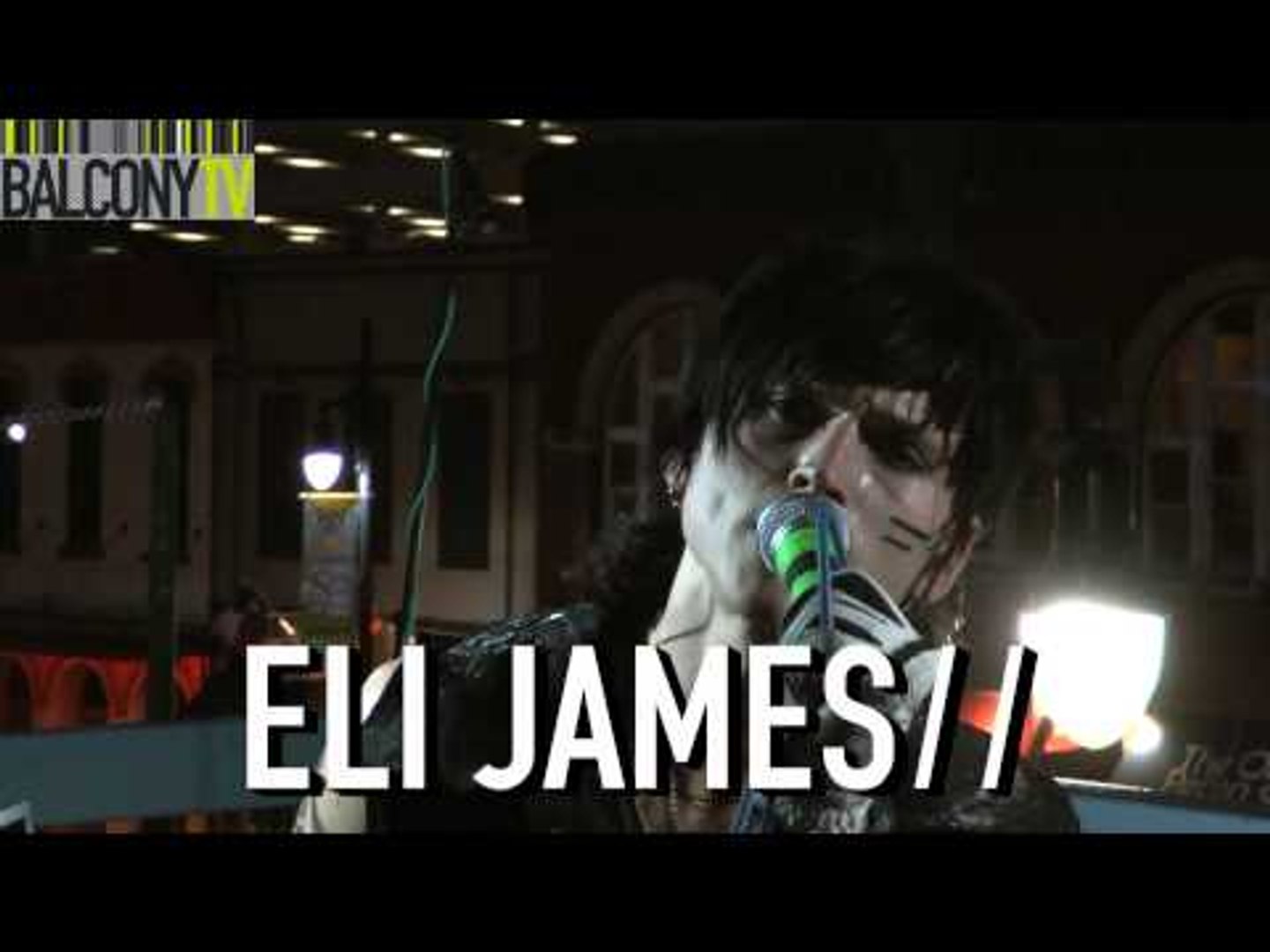 ⁣ELI JAMES (BalconyTV)