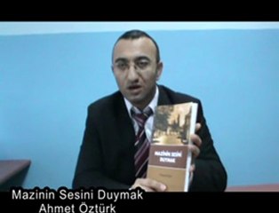 AHMET OZTÜRK MAZININ SESINI DUYMAK