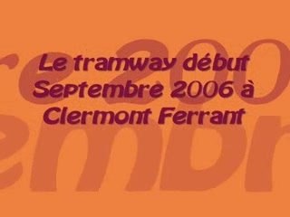 Tramway de Clermont fd le 5 sept.2006
