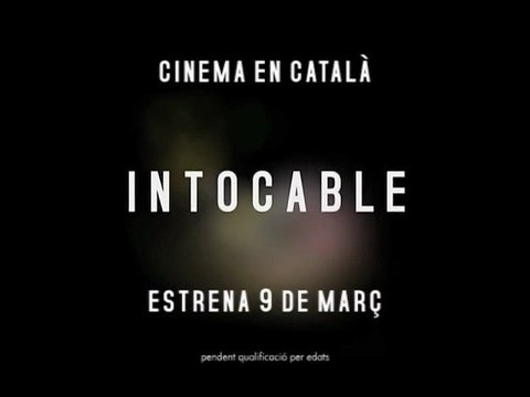 Intocable Spot1 HD [10seg] Català