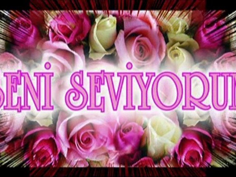 seni seviyorum