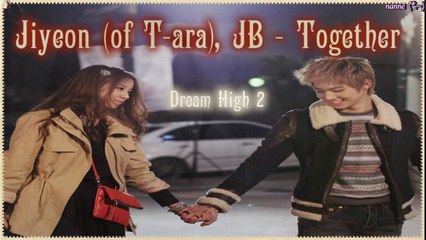 Dream High 2 (Ji Yeon & JB) - Together MV [German sub]