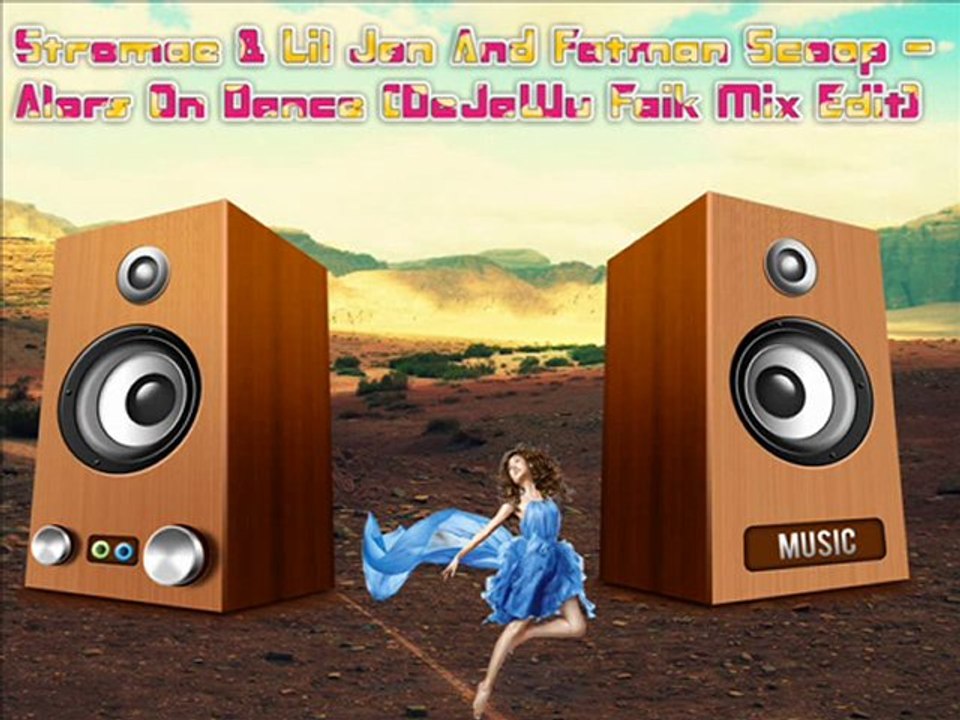 Stromae & Lil Jon And Fatman Scoop - Alors On Dance (DeJaWu Faik