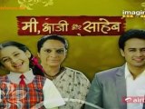 Mi Aaji Aur Saheb - 14th March 2012 Video Watch Online Pt1