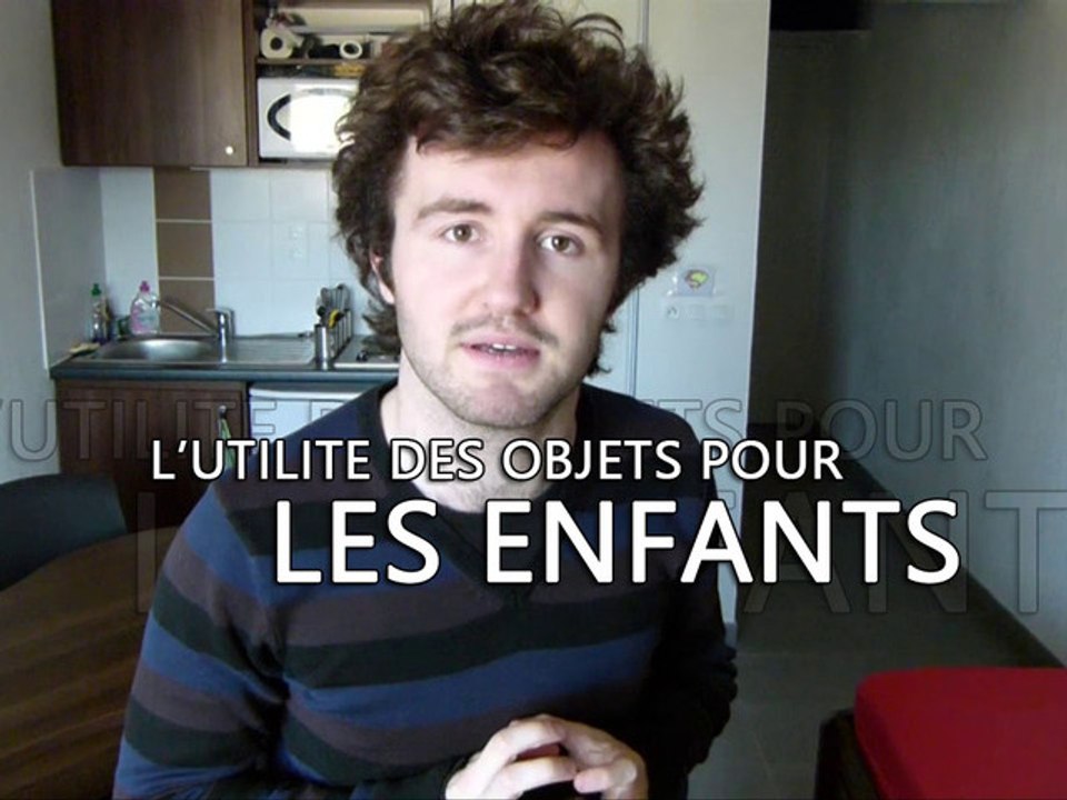L'utilité des objets pour les enfants -  De Vous à Moi.