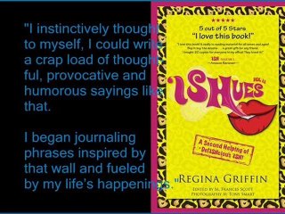 JoeyPinkney.com Presents Regina Griffin ('ISHues)