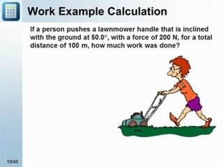 Work, Power and Energy - What is Work?