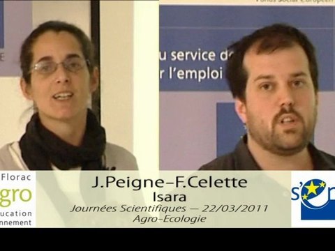JS 2011 : Joséphine Peigne et Florian Celete - agriculture de conservation et agriculture biologique