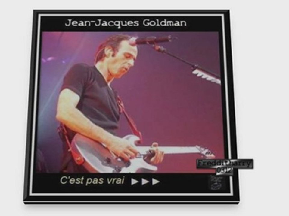 INEDIT- Jean-Jacques Goldman-C'est pas vrai live Paris 4 mai 2002