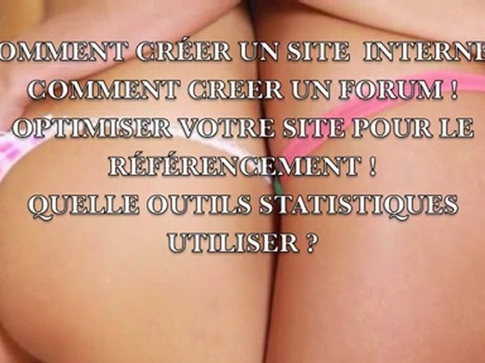 Comment Créer un Site Sexy ou un Forum